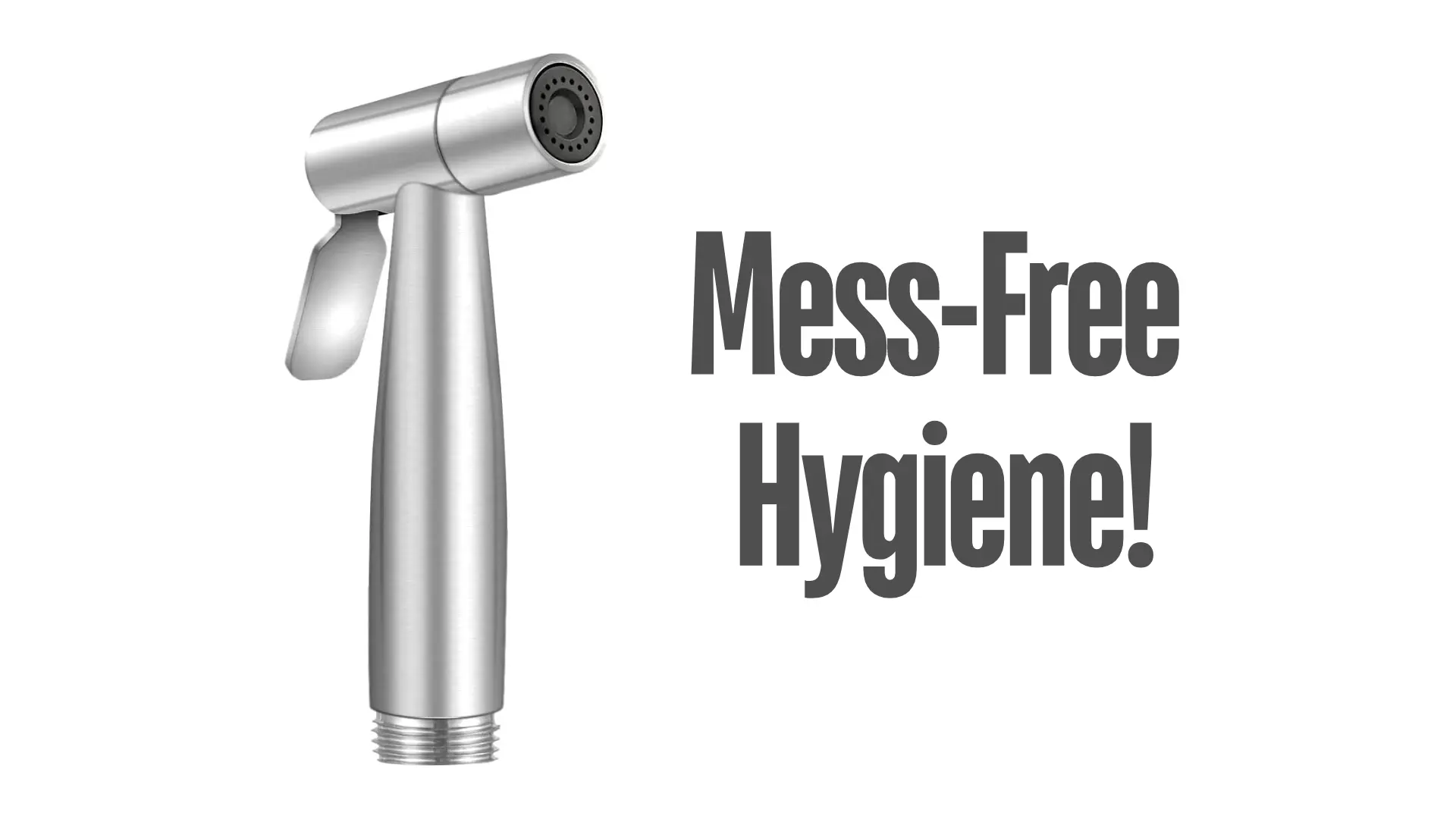 Mess-Free Hygiene